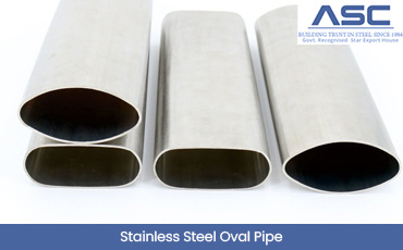 Stainless Steel Oval Pipes & Tubes