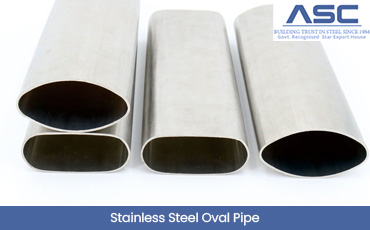 Stainless Steel Oval Pipes  ASTM A554 Stainless Steel Oval Tubes