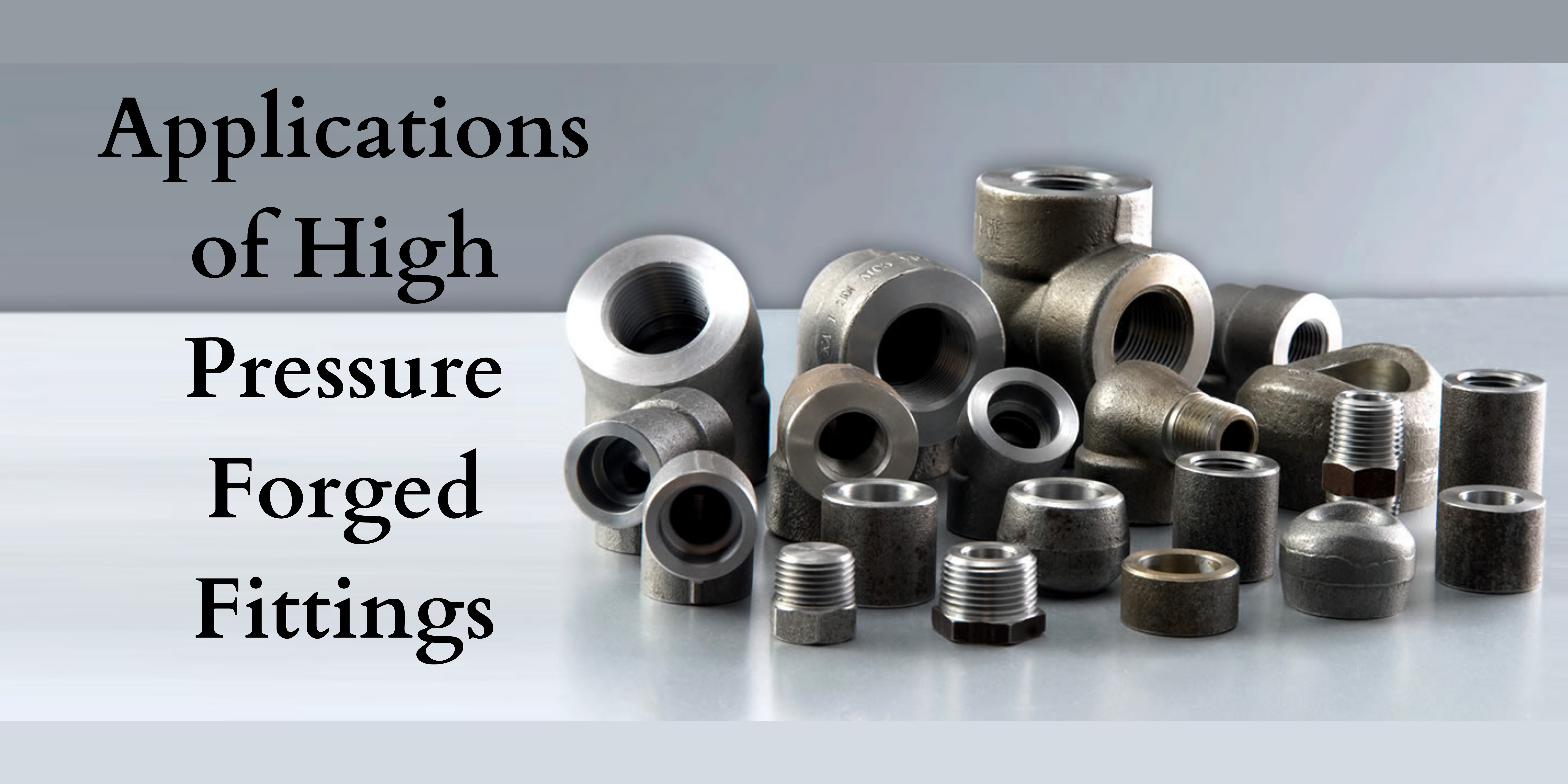 Applications of Forged Pipe Fittings
