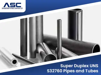 Super Duplex UNS S32760 Pipes & Tubes