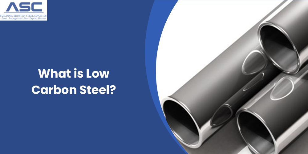 What is Low Carbon Steel