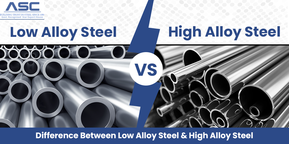 difference Between Low Alloy Steel & High Alloy Steel