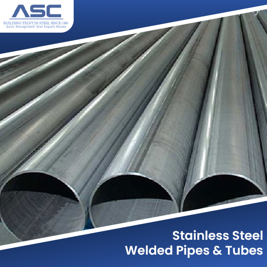 Stainless Steel Welded Pipes & Tubes