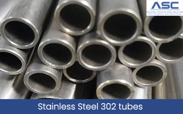 Stainless Steel 302 Tubes