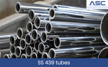 Stainless Steel 439 Tubes