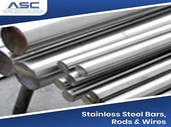 Stainless Steel Bars, Rods & Wires Stainless Steel Bars, Rods & Wires