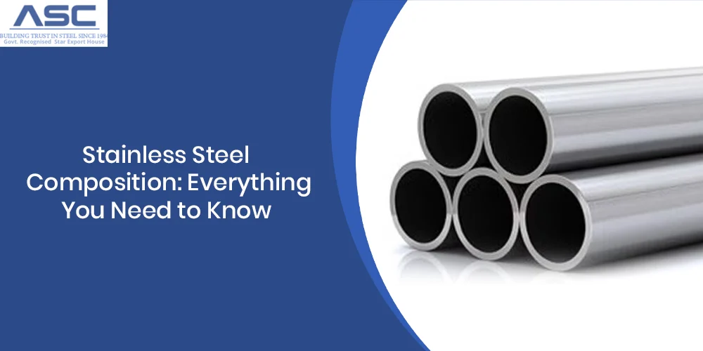 Stainless Steel Composition: Everything You Need to Know