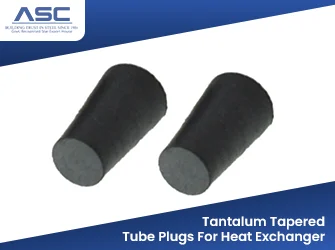  Tantalum Tapered Tube Plugs For Heat Exchanger
